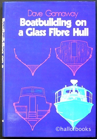 Image for Boatbuilding on a Glass Fibre Hull