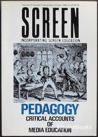 Image for &#34;Screen Incorporating Screen Education. Pedagogy: Critical Accounts of Media Education. Volume 27, Number 5, September-October 1986.&#34;