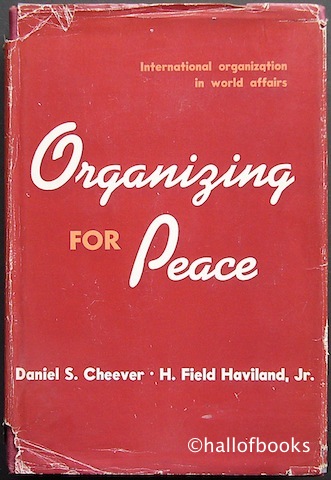 Image for Organizing For Peace. International Organization In World Affairs