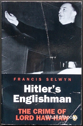 Image for Hitler's Englishman: The Crime Of Lord Haw-Haw