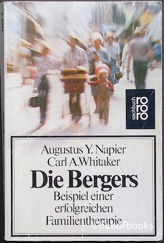 Image for Die Bergers: Beispiel einer erfolgreichen Familientherapie