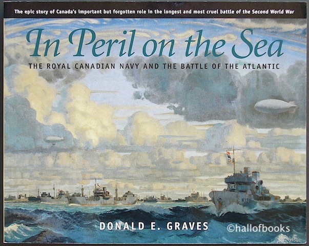 Image for In Peril On The Sea: The Royal Canadian Navy And The Battle Of The Atlantic