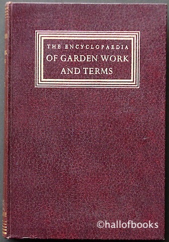 Image for The Encyclopaedia Of Garden Work And Terms