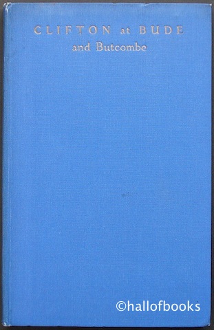 Clifton at Bude and Butcombe: The Story of a School in Evacuation Image for Clifton at Bude and Butcombe: The Story of a School in Evacuation