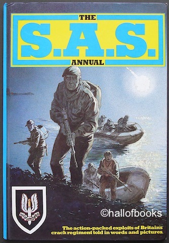 Image for The S.A.S. Annual: Their Exploits Told In Words and Pictures