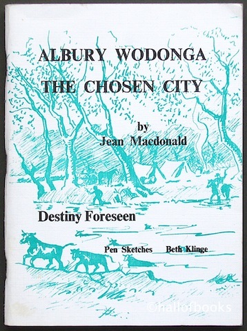 Image for Albury Wodonga The Chosen City: Volume II Destiny Foreseen