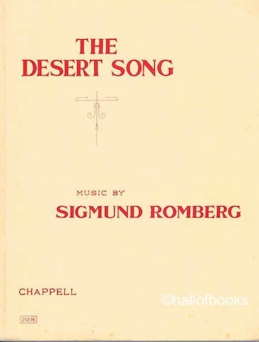 Image for "The Desert Song (Theatre Roya,l Drury Lane): A Musical Play. Vocal Score"