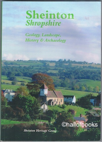 Image for Sheinton, Shropshire: Geology, Lanscape, History and Archaeology