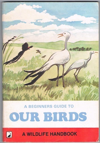 Image for A Beginner's Guide To Our Birds