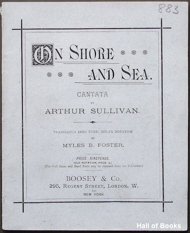 Image for On Shore and Sea: Dramatic Cantata by Arthur Sullivan translated into Tonic Sol-Fa Notation by Myles B. Foster