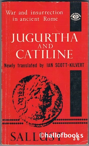 Image for The War Against Jugurtha and The Conspiracy Of Catiline