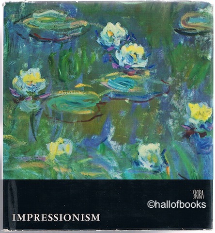 Image for Impressionism: Biographical and Critical Study. Second Volume