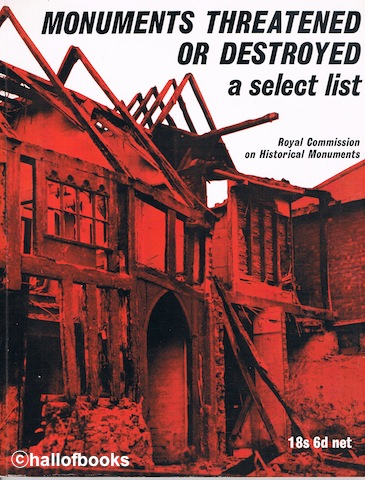 Image for Monuments Threatened Or Destroyed: A Select List 1956-1962