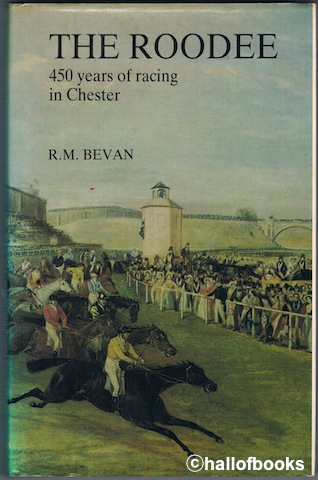 Image for The Roodee: 450 Years Of Racing In Chester