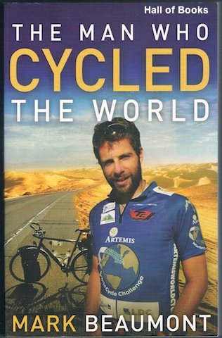 Image for The Man Who Cycled The World (Signed)