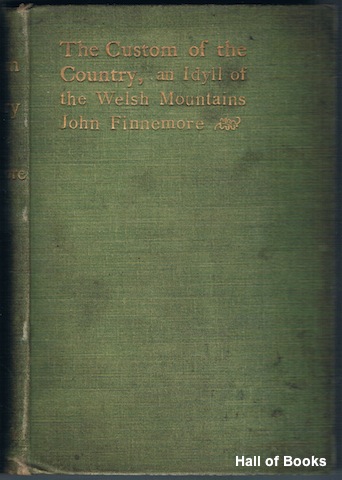 Image for The Custom Of The Country: An Idyll Of The Welsh Mountains