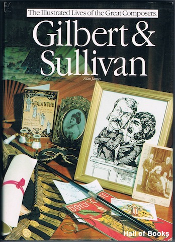 Image for Gilbert & Sullivan (Illustrated Lives Of The Great Composers)