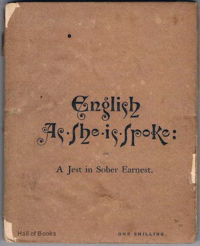 Image for English As She Is Spoke Or A Jest In Sober Earnest