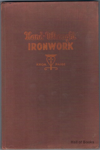 Image for Hand-Wrought Ironwork: A Book Of Projects