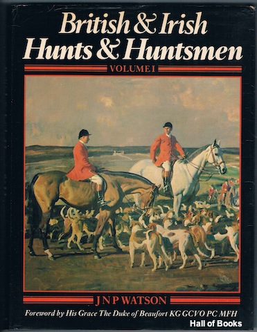 Image for British & Irish Huntsmen: Volume I