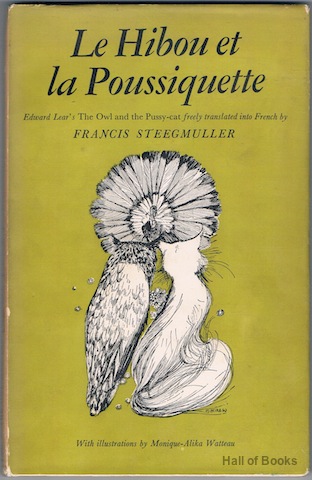 Image for Le Hibou Et La Pousiquette: Edward Lear's The Owl And The Puss-Cat Freely Translated Into French