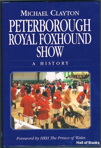 Image for Peterborough Royal Foxhound Show: A History