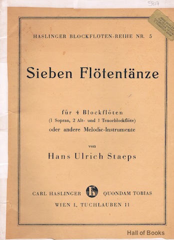 Image for &#34;Haslinger Blockfluten-Reihe Nr.5: Sieben Flotentanze Fur 4 Blockfloten (1 Sopran, 2 Alto Und 1 Tenorblockflote) Oder Andere Melodie-Instrumente.&#34;