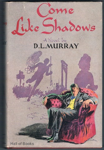 Image for Come Like Shadows: A Romance In Three Ages