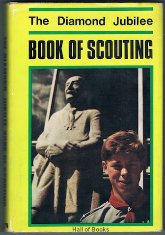 Image for The Diamond Jubilee Book Of Scouting 1907-1967