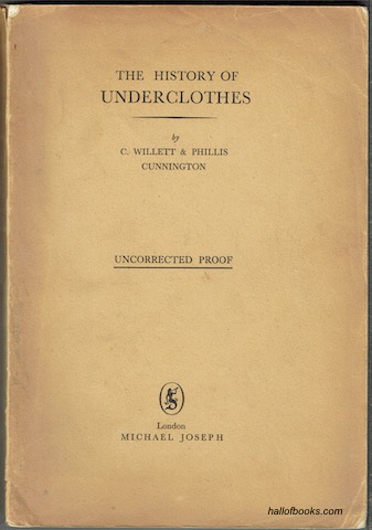 Image for The History Of Underclothes (Uncorrected Proof)