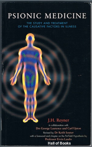 Image for Psionic Medicine: The Study And Treatment Of The Causative Factors In Illness