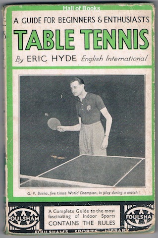 Image for Table Tennis: A Guide For Beginners And Enthusiasts