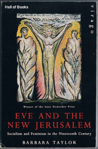 Image for Eve And The New Jerusalem: Socialism and Feminism in the Nineteenth Century