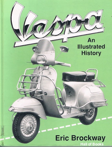 Image for Vespa: An Illustrated History