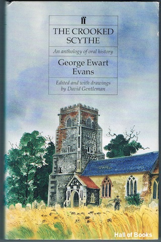 Image for The Crooked Sythe: An Anthology of Oral History (Signed)