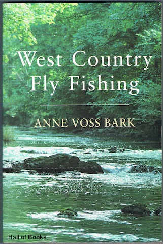 Image for West Country Fly Fishing: An Anthology