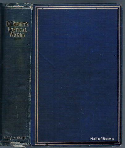 Image for The Poetical Works of Dante Gabriel Rossetti. A New Edition In One Volume