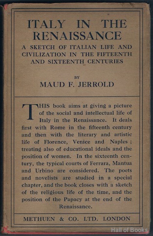 Image for Italy In The Renaissance: A Sketch Of Italian Life And Civilization In The Fifteenth And Sixteenth Centuries