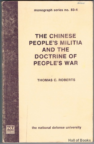 Image for The Chinese People's Militia And The Doctrine Of People's War