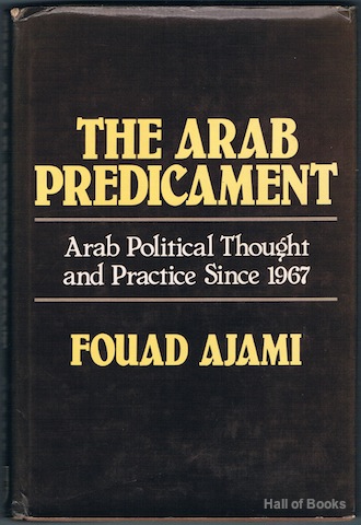 Image for The Arab Predicament: Arab Poltical Thought And Practice Since 1967