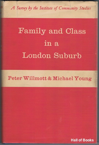 Image for Family And Class In A London Suburb