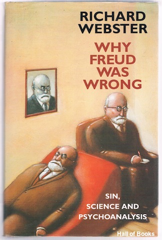Image for "Why Freud was Wrong: Sin, Science And Psychoanalysis"