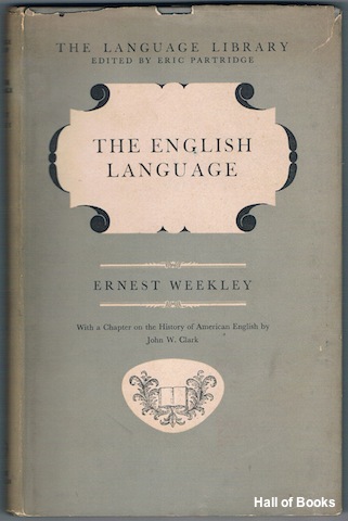 Image for The English Language With A Chapter On The History Of American English by Professor Joh W. Clark