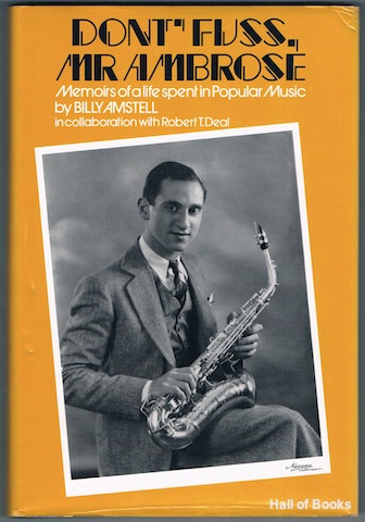 Image for Don't Fuss Mr Ambrose: Memoirs Of A Life Spent In Popular Music