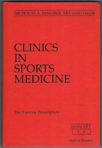 Image for &#34;Clinics In Sports Medicine: The Exercise Prescription. Volume 10, Number 1, January 1991&#34;
