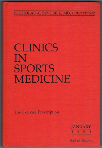 Image for &#34;Clinics In Sports Medicine: The Exercise Prescription. Volume 10, Number 1, January 1991&#34;