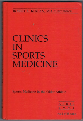 Image for &#34;Clinics In Sports Medicine: Sports Medicine In The Older Athlete. Volume 10, Number 2, April 1991&#34;