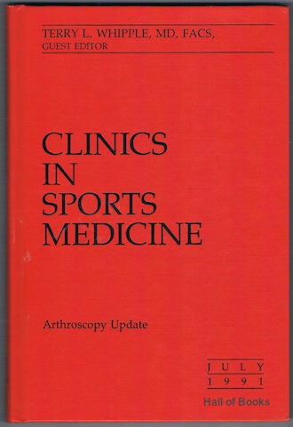 Image for &#34;Clinics In Sports Medicine: Arthroscopy Update. Volume 10, Number 3, July 1991&#34;