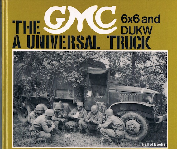 Image for The GMC 6x6 And DUKW: A Universal Truck