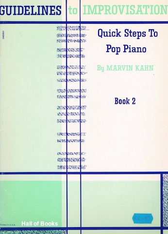 Image for Guidelines to Improvisation: Quick Steps To Pop Piano. Book 2